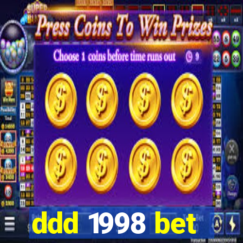 ddd 1998 bet